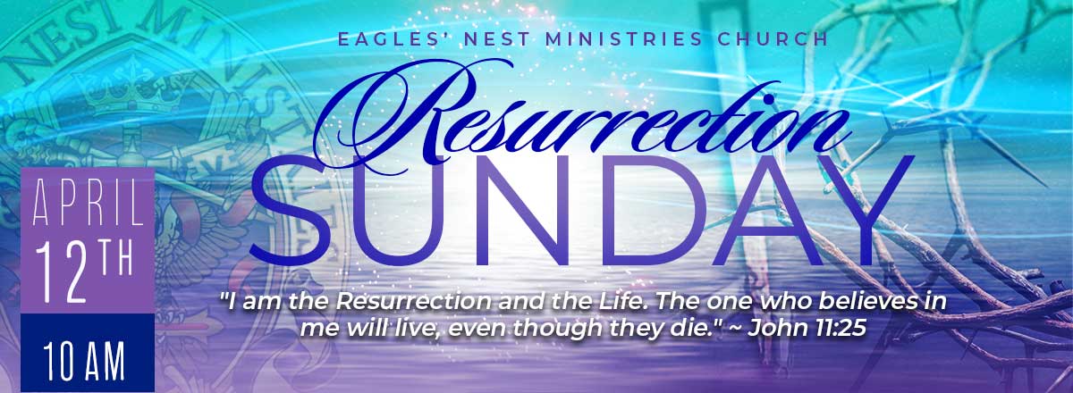 Eagles' Nest Ministries Church – A Cathedral Of The Lord