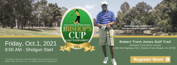 Bishop’s Cup Golf Tournament – Eagles' Nest Ministries Church